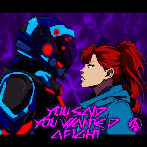 You Said You Wanted a Fight Cover Art